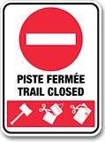 panneau d’avertissement piste fermée indiquant l’interdiction d’accès aux pistes de ski fermées pour des raisons de sécurité à tremblant